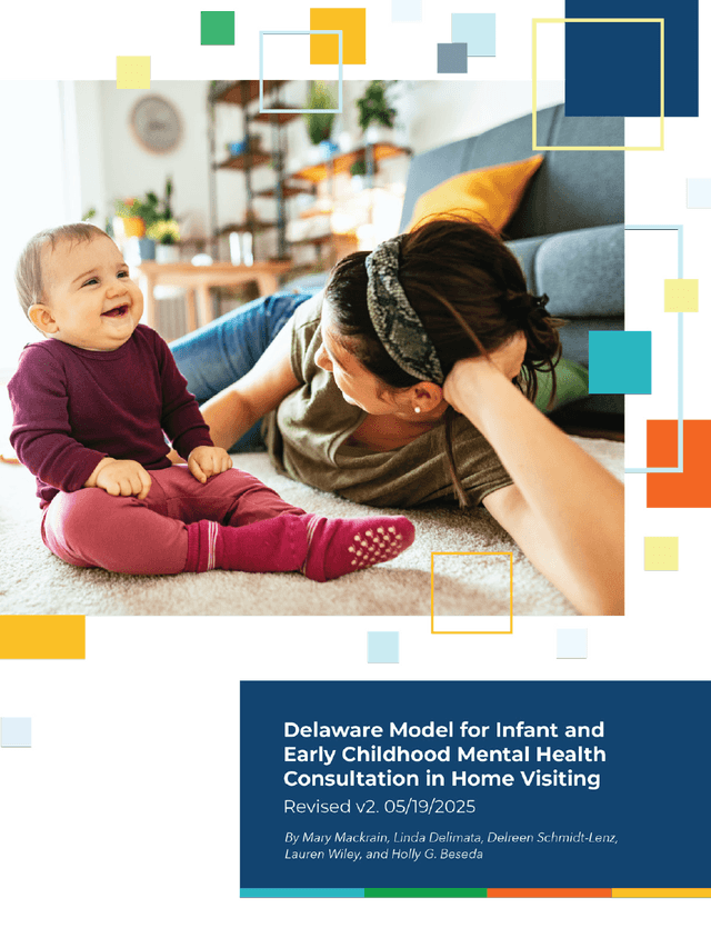 Delaware Model for IECMHC in Home Visiting Update