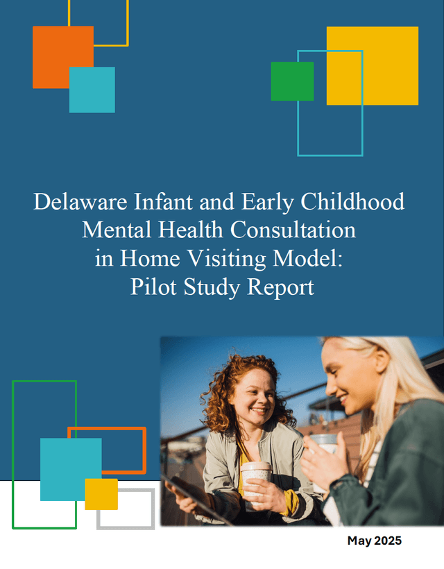 Delaware IECMHC Model Pilot Evaluation