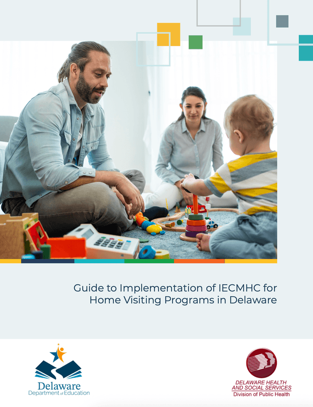 Delaware IECMHC in Home Visiting Program